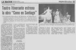 Teatro Itinerante estrena la obra "Como en Santiago"