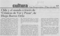 Chile y el mundo a través de "Crónicas de ver y pasar" de Diego Barros Ortiz