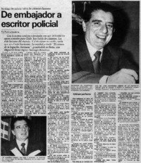 De embajador a escritor policial