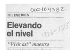 Elevando el nivel  [artículo] R. B.
