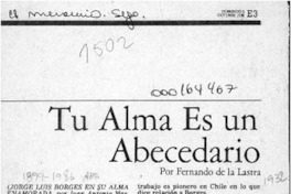 Tu alma es un abecedario  [artículo] Fernando de la Lastra.