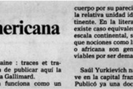 La Literatura latinoamericana es una e indivisible