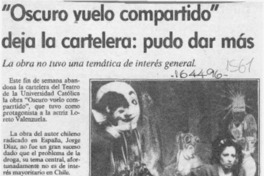 "Oscuro vuelo compartido" deja la cartelera, pudo dar más  [artículo].