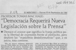 "Democracia requerirá nueva legislación sobre la prensa"