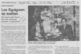 Los Eguiguren se sueltan