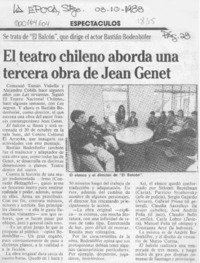 El Teatro chileno aborda una tercera obra de Jean Genet  [artículo].