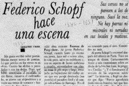 Federico Schopf hace una escena  [artículo] Armando Uribe.