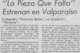 "La Pieza que falta" estrenan en Valparaíso
