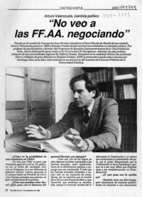 "No veo a las FF.AA. negociando"  [artículo] N. F. M.