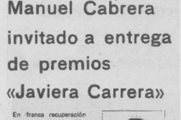 Manuel Cabrera invitado a entrega de premios "Javiera Carrera"