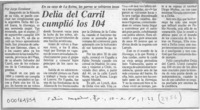 Delia del Carril cumplió los 104  [artículo] Jorge Escalante.