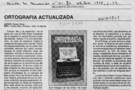 Ortografía actualizada  [artículo] Mario Farías Andrade.