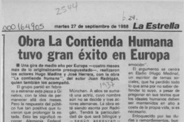 Obra "La contienda humana" tuvo gran éxito en Europa  [artículo].