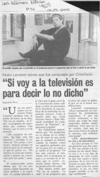 "Si voy a la televisión es para decir lo no dicho"  [artículo] Alejandra Valle