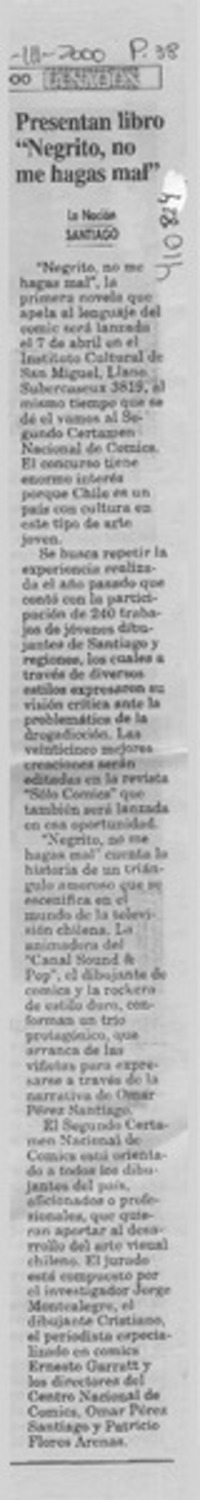 Presentan libro "Negrito, no me hagas mal"  [artículo]