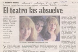 El teatro las absuelve  [artículo] Marietta Santí
