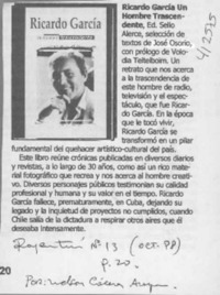 Ricardo García, un hombre trascendente  [artículo] Nelson Cáceres Araya