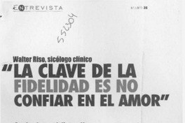 "La clave de la fidelidad es no confiar en el amor"  [artículo] Jacqueline Otey A.