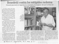 Benedetti contra los estúpidos rockeros