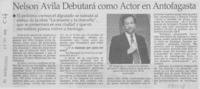 Nelson Avila debutará como actor en Antofagasta