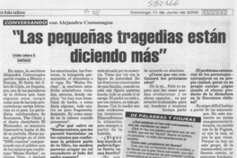"Las pequeñas tragedias están diciendo más"