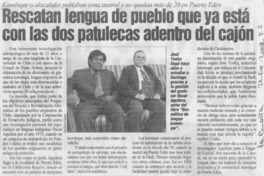 Rescatan lengua de pueblo que ya está con las dos patulecas adentro del cajón