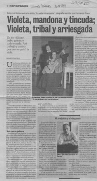 Violeta, mandona y tincuda, Violeta, tribal y arriesgada  [artículo] Renato Castelli