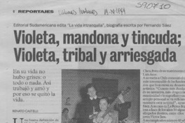 Violeta, mandona y tincuda, Violeta, tribal y arriesgada  [artículo] Renato Castelli