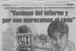 "Venimos del infierno y por eso merecemos el cielo"  [artículo] Willy Haltenhoff