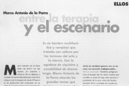 Marco Antonio de la Parra entre la terapia y el escenario  [artículo] Carola Solari