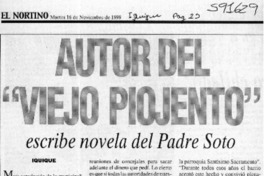 Autor del "viejo piojento" escribe novela del Padre Soto  [artículo]