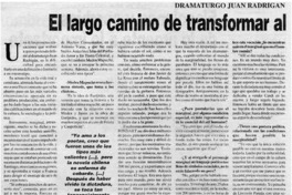 El largo camino de transformar al hombre por dentro