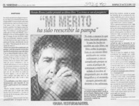 "Mi mérito ha sido reescribir la pampa"  [artículo]