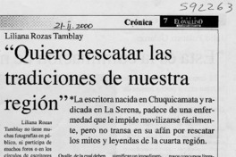 "Quiero rescatar las tradiciones de nuestra región"  [artículo]