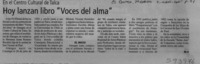Hoy lanzan libro "Voces del alma"  [artículo] M. H.