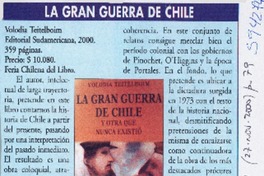 Gran guerra de Chile y otra que nunca existió  [artículo] Gloria Guerra