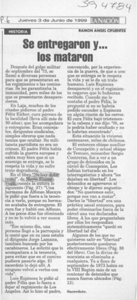 Se entregaron y, los mataron  [artículo] Ramón Ángel Cifuentes