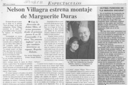 Nelson Villagra estrena montaje de Marguerite Duras  [artículo] Javier Ibacache V.
