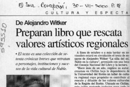 Preparan libro que rescata valores artísticos regionales  [artículo]