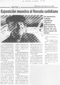 Exposición muestra al Neruda cotidiano