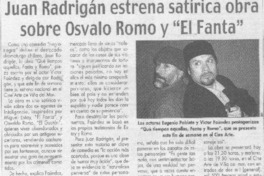 Juan Radrigán estrena satírica obra sobre Osvaldo Romo y "El Fanta"
