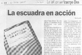 La Escuadra en acción.