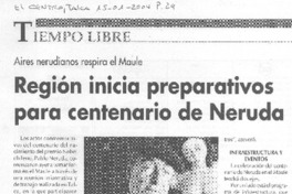 Región inicia preparativos para centenario de Neruda
