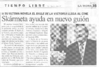 Skármeta ayuda en nuevo guión