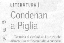 Condenan a Piglia