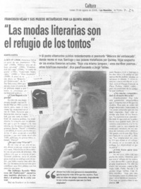 "Las Modas literarias son el refugio de los tontos". (entrevistas)