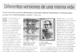 Diferentes versiones de una misma vida.