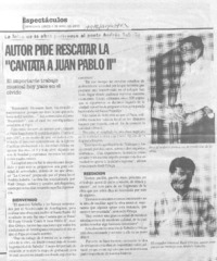 Autor pide rescatar la "Cantata a Juan Pablo II".
