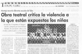 Obra teatral critica la violencia a lo que están expuestos los niños