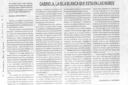 Gabriela, la isla blanca que está en las nubes.